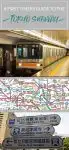 Use the Tokyo Subway like a local, Japan