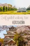 Hiroshima Walking Tour Japan