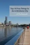 Top 10 Free Things to do in Brisbane City