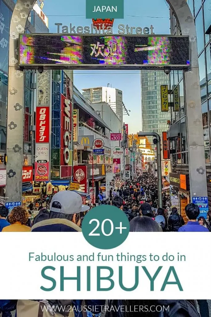 Things to do in Shibuya Japan Pinterest pin showing Takeshita Street